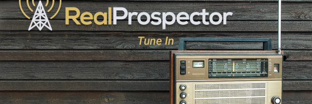 Real Prospector Radio Show: Episode 4, Writing as a Business Tool